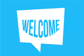 blue notice that says welcome
