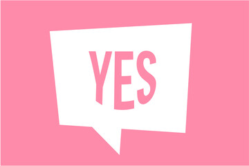 pink notice that says yes on