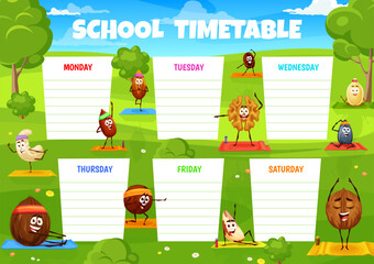 Education timetable schedule cartoon nuts characters on yoga. School vector template with pistachio, almond, walnut or coconut. Sunflower or pumpkin seeds, brazil or macadamia and coffee bean exercise