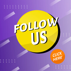 Follow us purple background with click here element. Vector illustration 