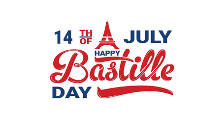 Happy Bastille Day. French National Day, 14th of July. Handwritten text calligraphy with the Eiffel Tower ornament. Great for celebrating Happy Bastille Day. Vector illustration.