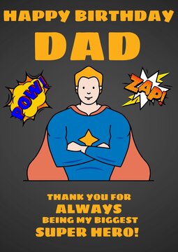 Composition of happy birthday dad text over superhero caucasian father