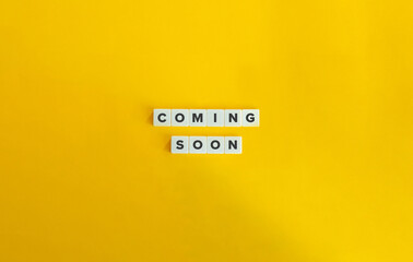 Coming Soon Phrase and Concept Image.