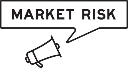 Megaphone icon with speech bubble in word market risk on white background
