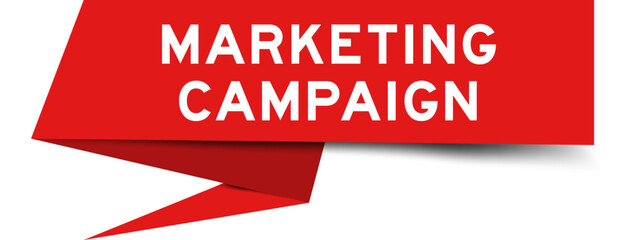 Red color speech banner with word marketing campaign on white background