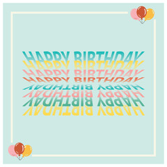 Colored happy birthday lettering with replica of message Vector