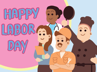 Obraz na płótnie Canvas Happy Labor day.