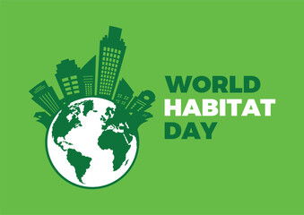 World Habitat Day vector illustration. Green buildings and planet earth icon vector. Sustainable city silhouette. First Monday of October of every year. Important day