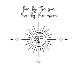 Slogan celestial sun and moon, vector for fashion, card, poster designs