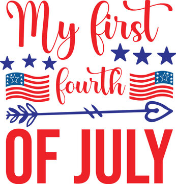 My first fourth of July svg