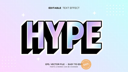 Holographic hype editable text effect