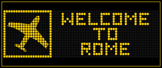 LED Digital board display text WELCOME TO ROME