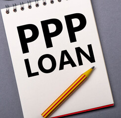 Paycheck Protection Program PPP Loan Forgiveness Business Concept. Employee Compensation.