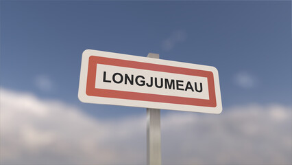 A sign at Longjumeau town entrance, sign of the city of Longjumeau. Entrance to the town of Essonne.