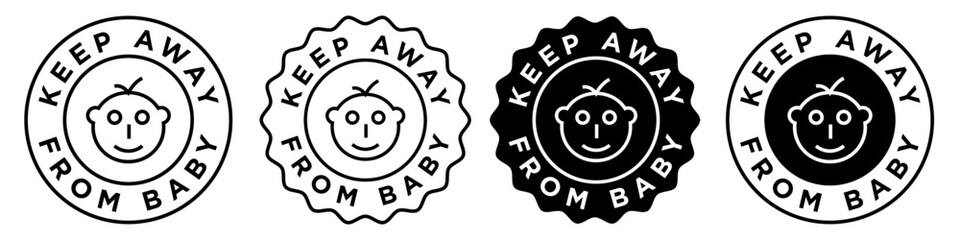 keep away from baby icon set collection. Vector sign emblem of child safety black and white mark outlined and filled. Badge seal of kid protection warning. Children or infant risk free round sticker