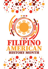 Filipino American History Month. Happy holiday celebrate annual in October. Filipinos and United States flag. Culture month. Patriotic design. Poster, card, banner, template. Vector illustration