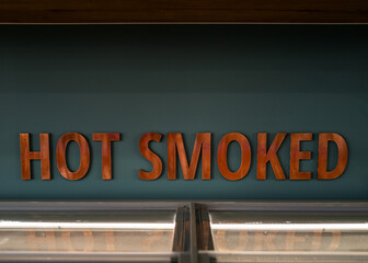 hot smoked sign in restaurant 