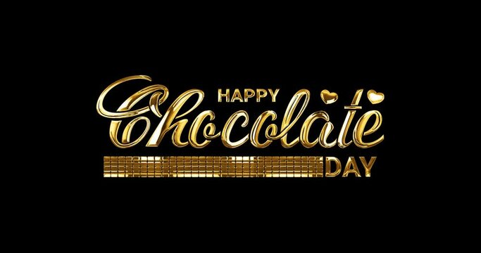 Happy chocolate day animation in gold color on the black background alpha channel. Handwritten text modern calligraphy with particle motion. Great for World Chocolate Day Celebration applied to video