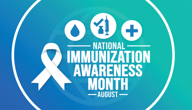 August is National Immunization Awareness Month background template. Holiday concept. background, banner, placard, card, and poster design template with ribbon, text inscription and standard color.