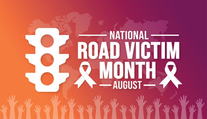 August is National Road Victim Month background template. Holiday concept. background, banner, card, and poster design template with ribbon, text inscription and standard color. vector illustration.