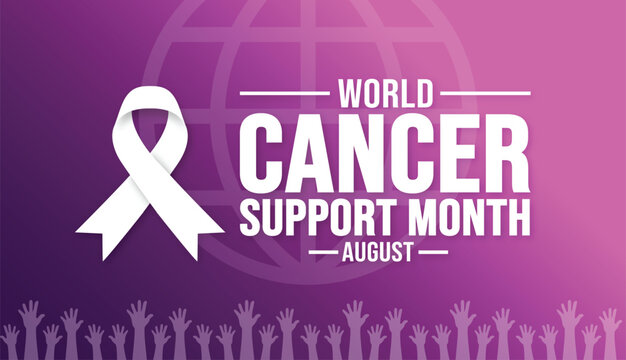August is World Cancer Support Month background template. Holiday concept. background, banner, card, and poster design template with ribbon, text inscription and standard color. vector illustration.