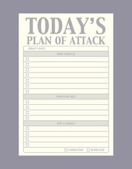 Todays Plan of attack memo planner. 