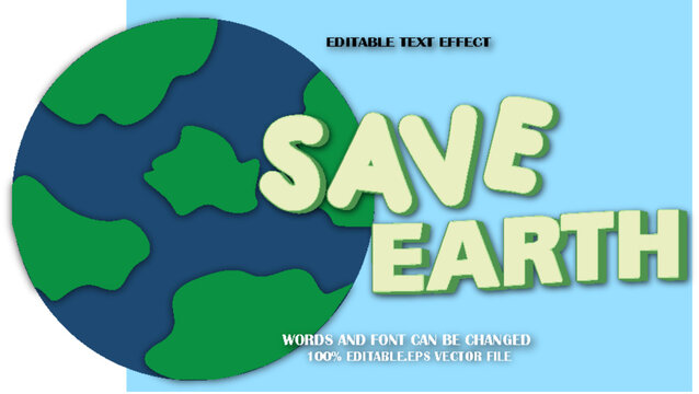 Save Earth Editable Text Effect 3d Cartoon Style