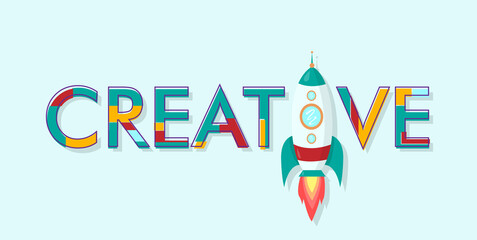 Word Creative with illustration of rocket instead of letter I on pastel light blue background