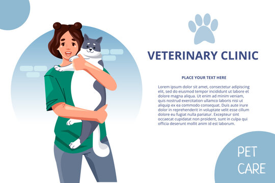 Design of an advertising poster of a veterinary clinic. A happy girl is holding a cute spotted cat in her arms. The concept of caring for cats and dogs. Vector web banner with text