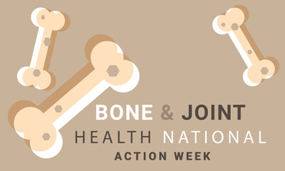 Bone and joint health national action week. background, banner, card, poster, template. Vector illustration.