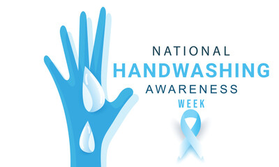 National Handwashing Awareness Week. background, banner, card, poster, template. Vector illustration.