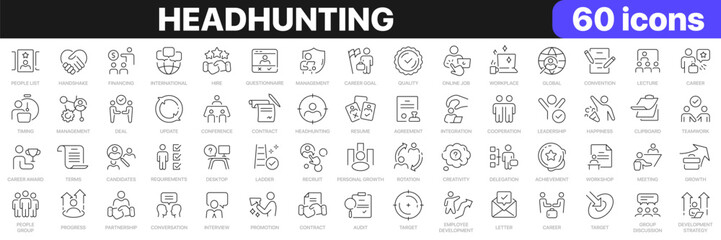 Headhunting line icons collection. Teamwork, contract, resume, career, audit icons. UI icon set. Thin outline icons pack. Vector illustration EPS10