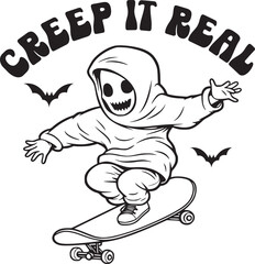 Creep it real quote halloween for design shirt,
ghost cute funny.