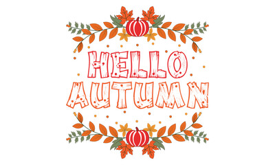 Hello autumn vector background design with autumn typography and maple leaves in textured background for fall season greetings design. Vector illustration.