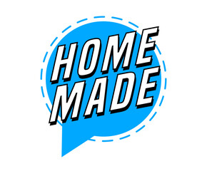 Colorful vector flat design banner home made. This sign is well adapted for web design.