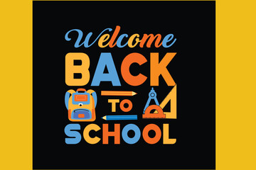 Welcome Back To School or Happy 100 Days of School Vector T-shirt Design.