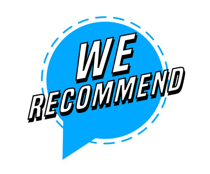 Colorful vector flat design banner we recommend. This sign is well adapted for web design.