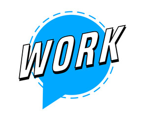 Colorful vector flat design banner work. This sign is well adapted for web design.