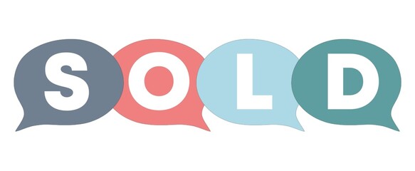 SOLD poster on colorful speech bubbles. Cute SOLD stickers.