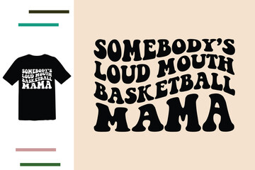 Basketball mama t shirt design 