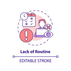 Lack of routine concept icon. Low productivity. Work activity. Professional freelancer. Time management issue abstract idea thin line illustration. Isolated outline drawing. Editable stroke