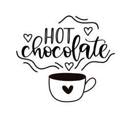 Hot chocolate. Vector logo word. Design poster, flyer, banner, menu cafe. Hand drawn calligraphy text. Typography chocolate logo. Signboard icon hot chocolate. Black and white illustration with cup.