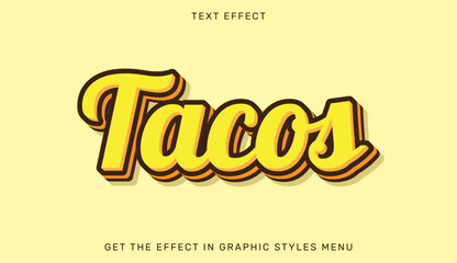 Tacos editable text effect in 3d style. Text emblem for advertising, branding, business logo