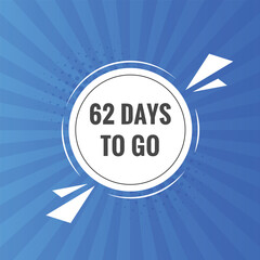 62 days to go countdown template. 62 day Countdown left days banner design
