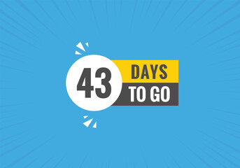43 days to go countdown template. 43 day Countdown left days banner design
