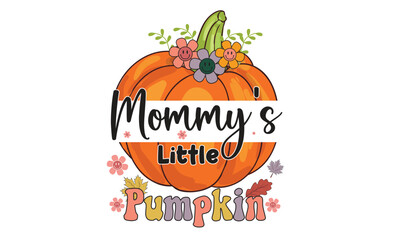 Mommy’s Little Pumpkin Retro T-Shirt Design