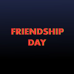 Friendship day, text effect, fully editable.