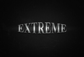 EXTREME -Realistic Matel Sign on Black background - 3D royalty free stock image. Can be used for online banner ads and direct mailers
