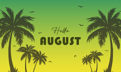 hello august.welcome august vector background. suitable for card, banner, or poster © David