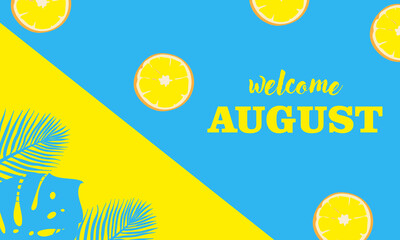 hello august.welcome august vector background. suitable for card, banner, or poster - obrazy, fototapety, plakaty